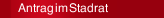 Antrag im Stadrat