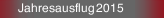 Jahresausflug 2015