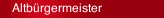 Altbürgermeister