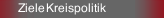 Ziele Kreispolitik
